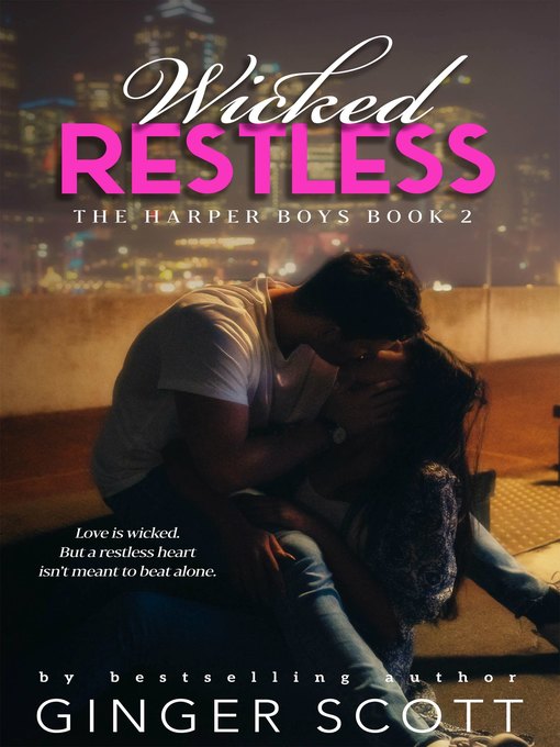 Title details for Wicked Restless by Ginger Scott - Available